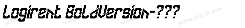 Logirent BoldVersion字体转换 Logirent BoldVersion字体转换